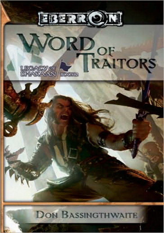 Word of Traitors: Legacy of Dhakaan
