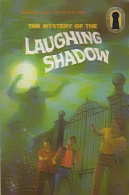 The Mystery of the Laughing Shadow
