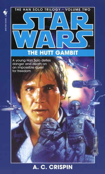 Star Wars: The Han Solo Trilogy 2: The Hutt Gambit