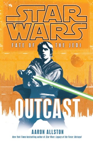 Star Wars: Fate of the Jedi: Outcast
