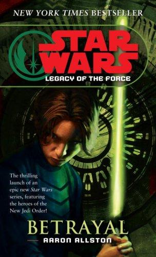 Star Wars: Legacy of the Force: Betrayal