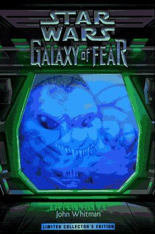 Star Wars: Galaxy of Fear 01: Eaten Alive