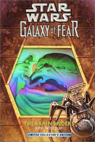 Star Wars: Galaxy of Fear 07: The Brain Spiders