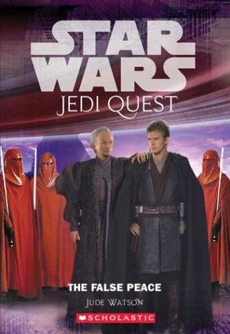 Star Wars: Jedi Quest 09: The False Peace