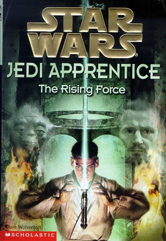 Star Wars: Jedi Apprentice 1: The Rising Force