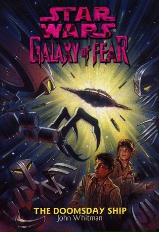Star Wars: Galaxy of Fear 10: The Doomsday Ship