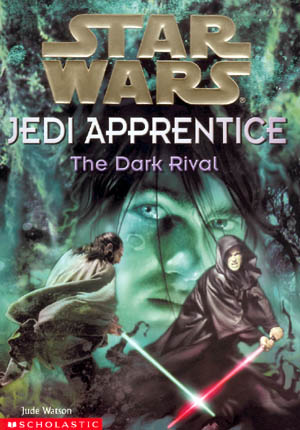 Star Wars: Jedi Apprentice 2: The Dark Rival