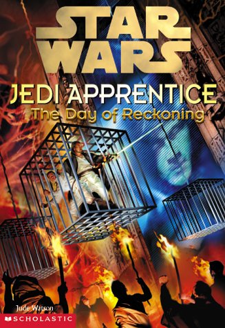 Star Wars: Jedi Apprentice 8: The Day of Reckoning