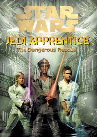 Star Wars: Jedi Apprentice 13: The Dangerous Rescue