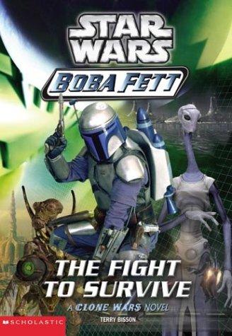 Star Wars: Boba Fett 1: The Fight to Survive