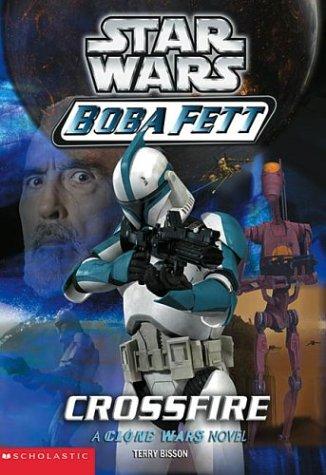 Star Wars: Boba Fett 2: Crossfire