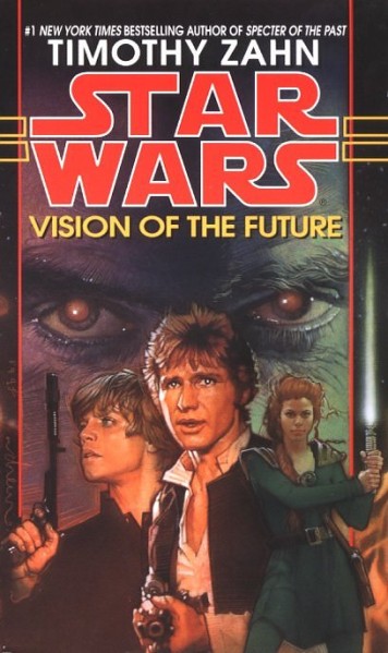 Star Wars: The Hand of Thrawn Duology 2: Vision of the Future