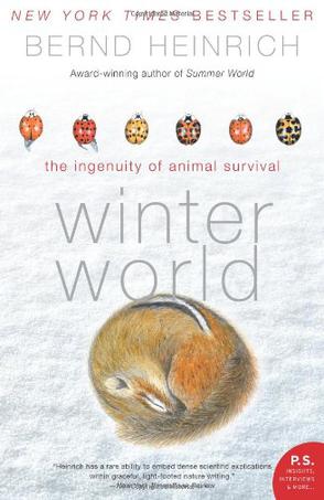 Winter World: The Ingenuity of Animal Survival