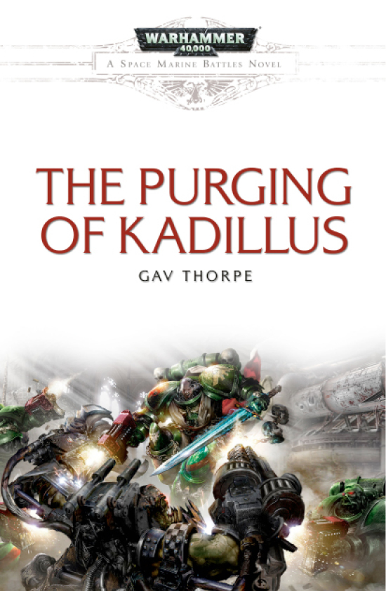 Warhammer 40K: The Purging of Kadillus