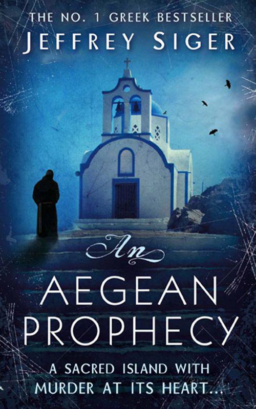 An Aegean Prophecy