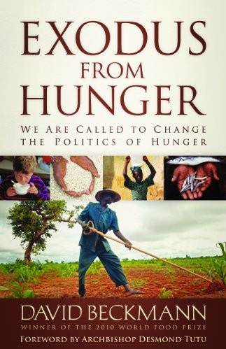 Exodus From Hunger: We Are Called to Change the Politics of Hunger