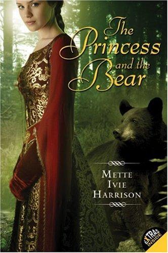 The Princess and the Bear