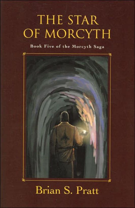 The Star of Morcyth: Book Five of the Morcyth Saga