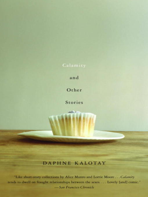 Calamity and Other Stories