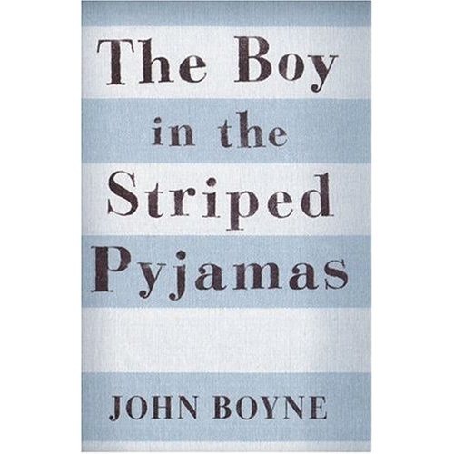 The Boy in the Striped Pyjamas