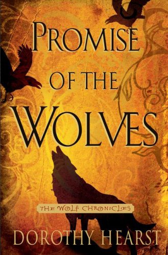 Promise of the Wolves: A Novel
