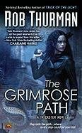 The Grimrose Path: A Trickster Novel