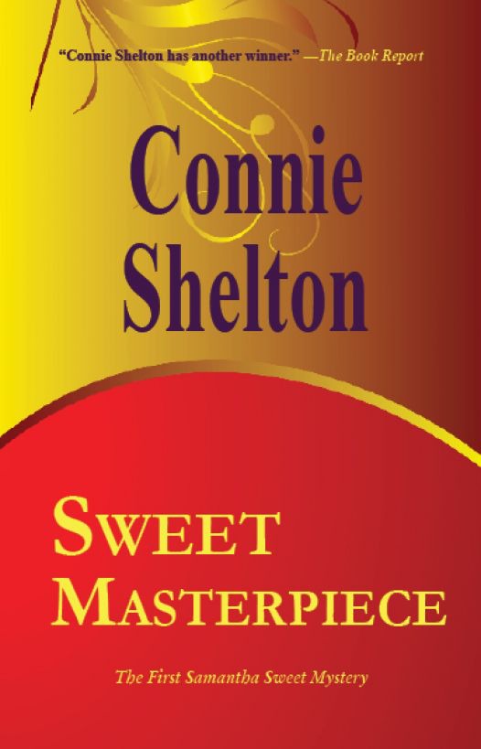Sweet Masterpiece - the First Samantha Sweet Mystery