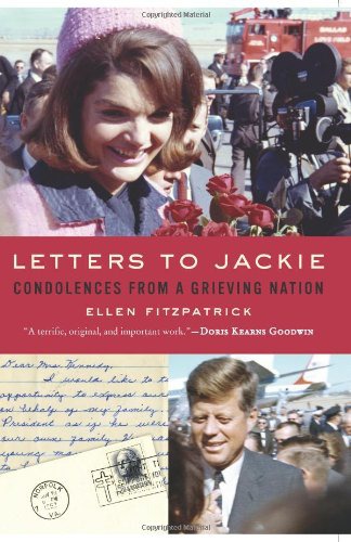 Letters to Jackie: Condolences From a Grieving Nation