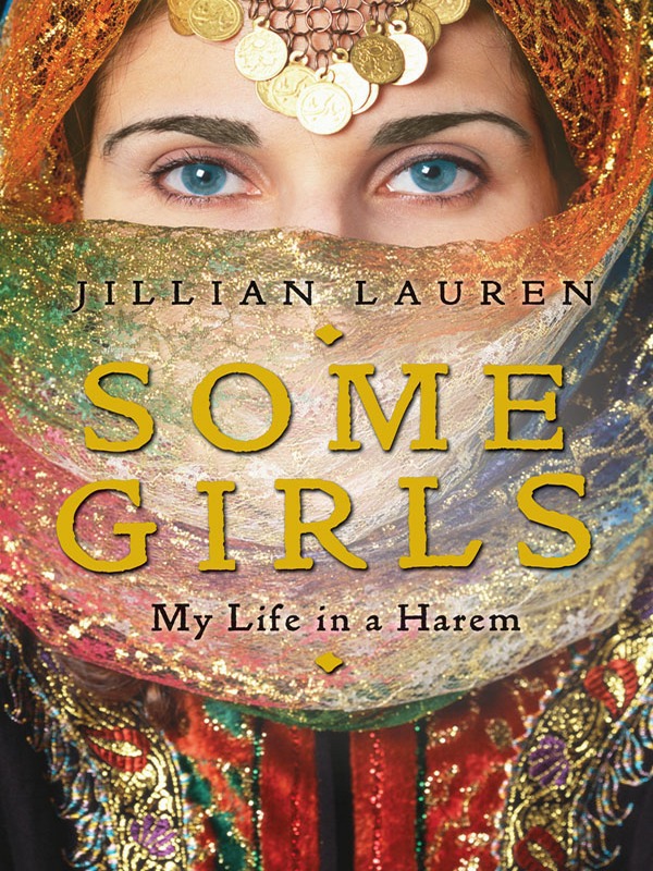 Some Girls: My Life in a Harem
