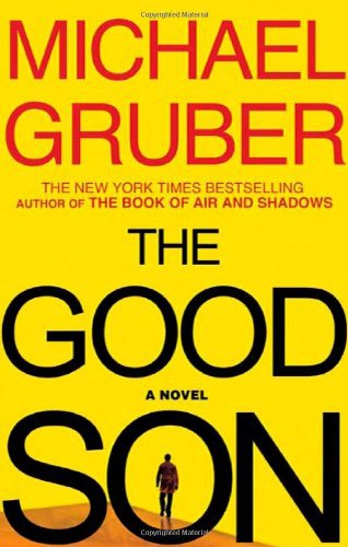 The Good Son: A Novel