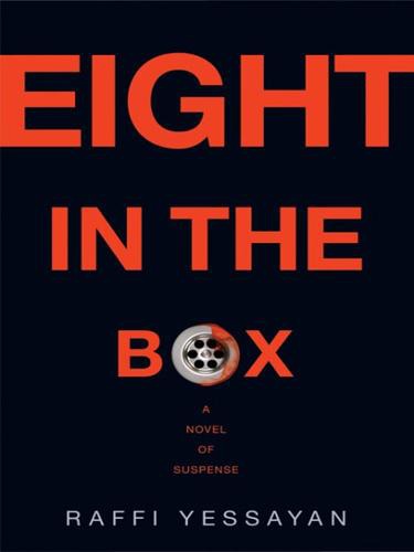 Eight in the Box: A Novel of Suspense