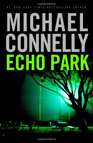 Echo Park: A Novel