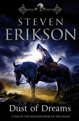 Dust of Dreams: Book Nine of the Malazan Book of the Fallen