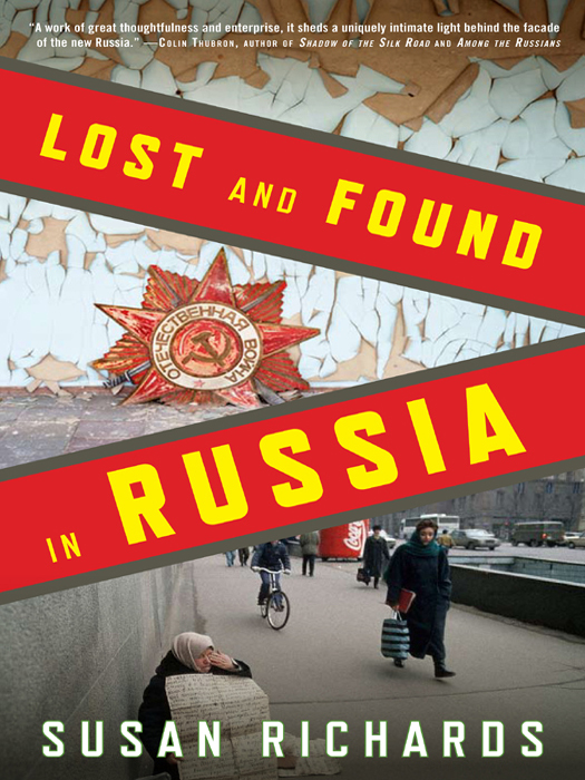 Lost and Found in Russia: Encounters in the Deep Heartland