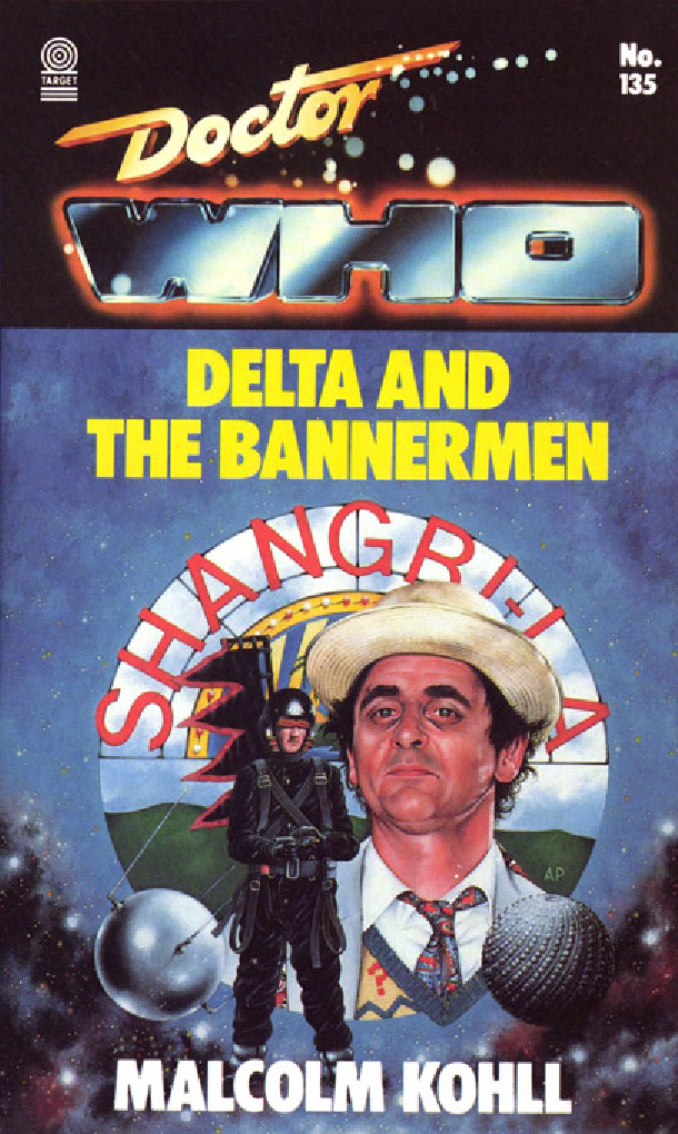Doctor Who: Delta and the Bannermen