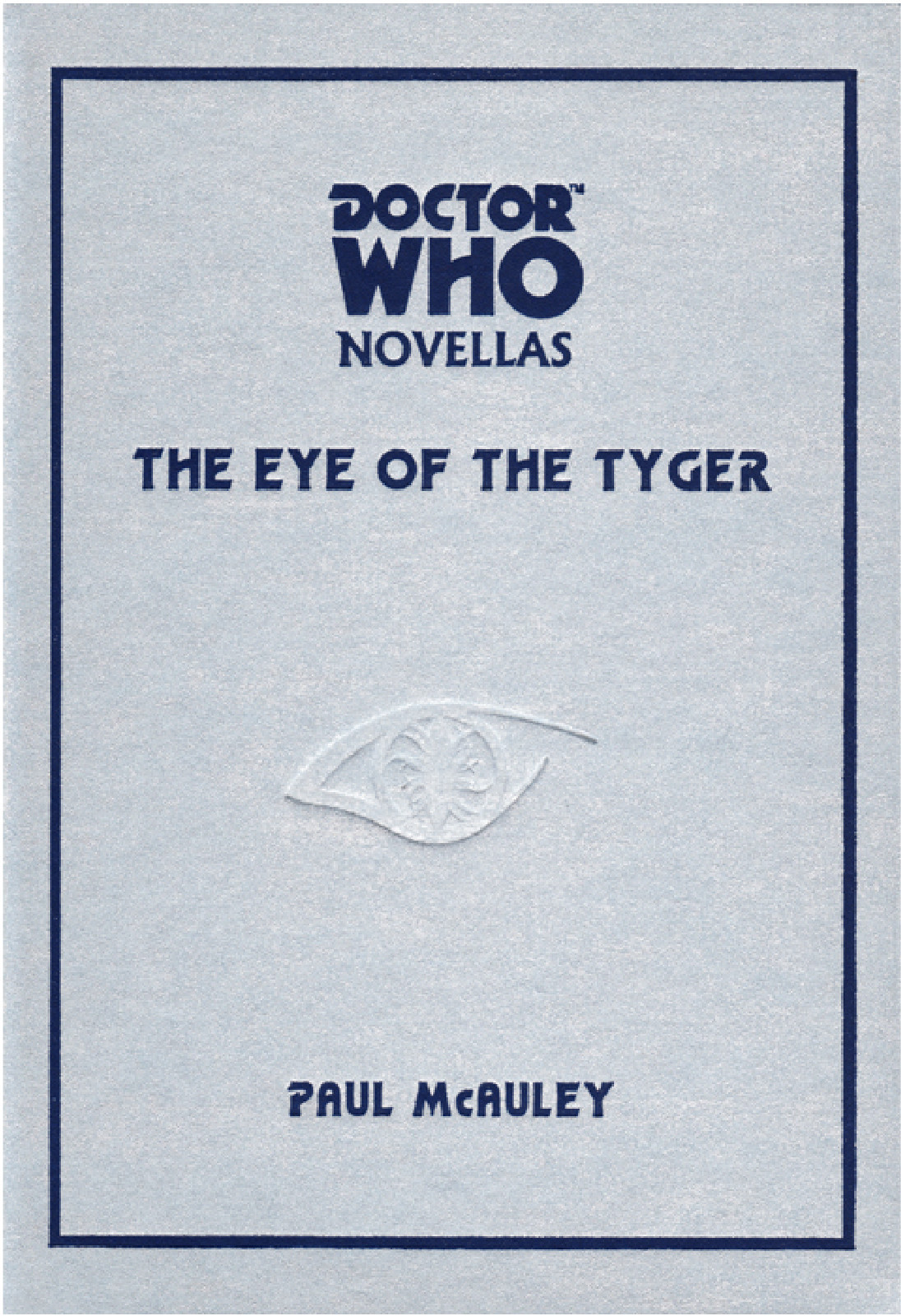 Doctor Who: The Eye of the Tyger