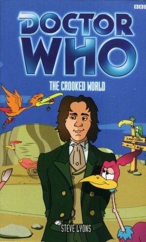 Doctor Who: The Crooked World