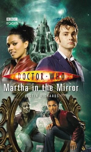Doctor Who: Martha in the Mirror