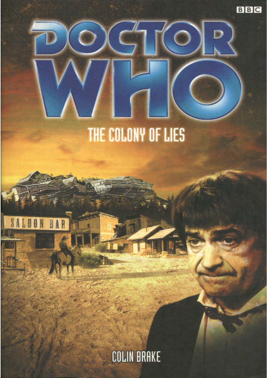 Doctor Who the Colony of Lies