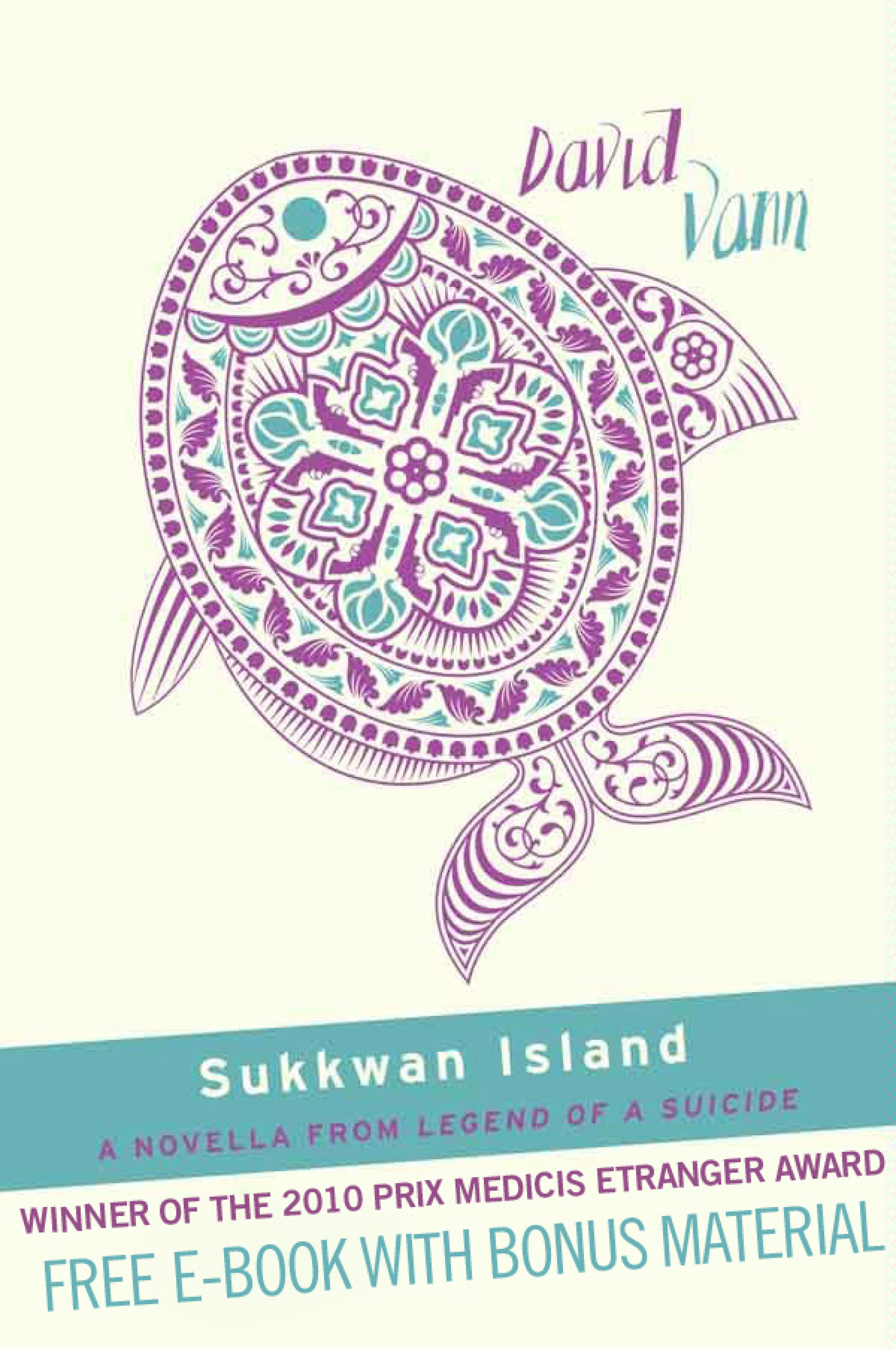 Sukkwan Island: A Novella From Legend of a Suicide